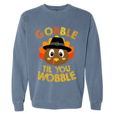 Gobble Til You Wobble Thanksgiving Garment-Dyed Sweatshirt