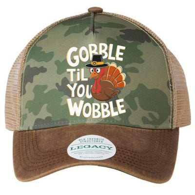 Gobble Til You Wobble Gobble Gobble Thanksgiving Day Legacy Tie Dye Trucker Hat