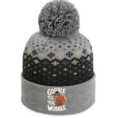 Gobble Til You Wobble Gobble Gobble Thanksgiving Day The Baniff Cuffed Pom Beanie