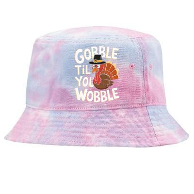 Gobble Til You Wobble Gobble Gobble Thanksgiving Day Tie-Dyed Bucket Hat