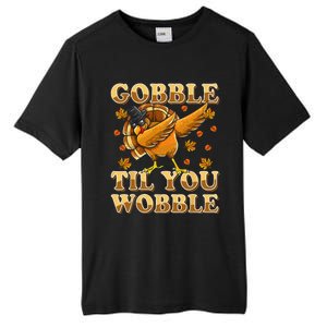 Gobble Til You Wobble Dabbing Turkey Thanksgiving Tall Fusion ChromaSoft Performance T-Shirt