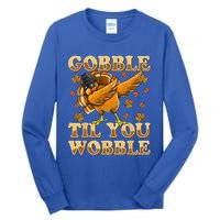 Gobble Til You Wobble Dabbing Turkey Thanksgiving Tall Long Sleeve T-Shirt