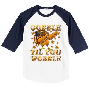 Gobble Til You Wobble Dabbing Turkey Thanksgiving Baseball Sleeve Shirt