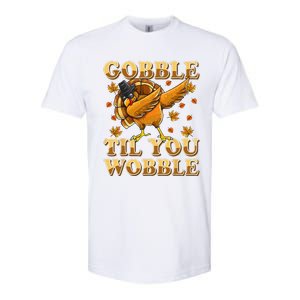 Gobble Til You Wobble Dabbing Turkey Thanksgiving Softstyle CVC T-Shirt