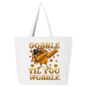 Gobble Til You Wobble Dabbing Turkey Thanksgiving 25L Jumbo Tote