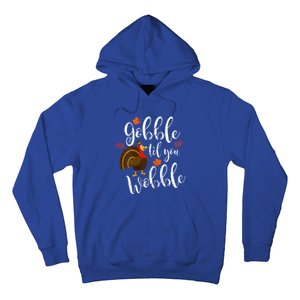 Gobble Till You Wobble Dabbing Turkey Family Thanksgiving Meaningful Gift Hoodie