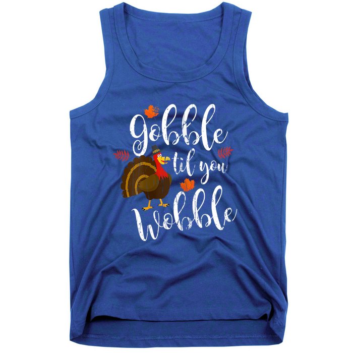 Gobble Till You Wobble Dabbing Turkey Family Thanksgiving Meaningful Gift Tank Top