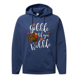 Gobble Till You Wobble Dabbing Turkey Family Thanksgiving Meaningful Gift Performance Fleece Hoodie