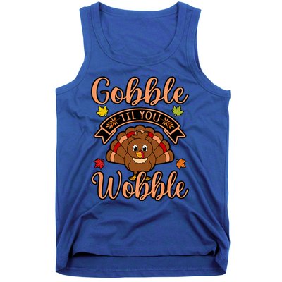 Gobble Till You Wobble Turkey Thanksgiving Family Graphic Gift Tank Top