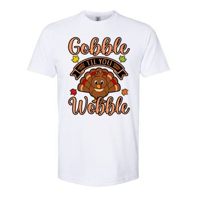 Gobble Till You Wobble Turkey Thanksgiving Family Graphic Gift Softstyle CVC T-Shirt