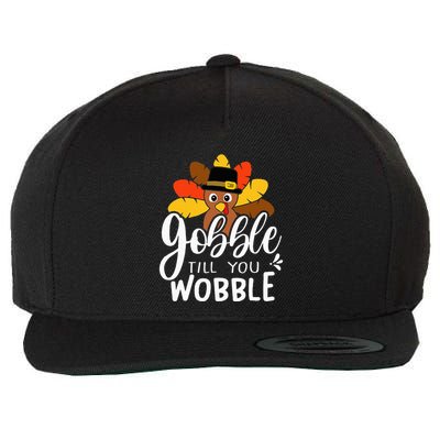 Gobble till you Wobble Thanksgiving Turkey Wool Snapback Cap