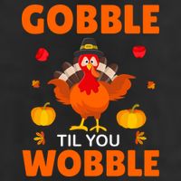 Gobble Til You Wobble Funny Thanksgiving Golf Towel