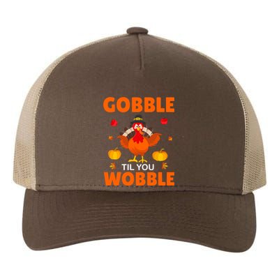 Gobble Til You Wobble Funny Thanksgiving Yupoong Adult 5-Panel Trucker Hat