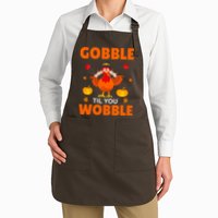 Gobble Til You Wobble Funny Thanksgiving Apron