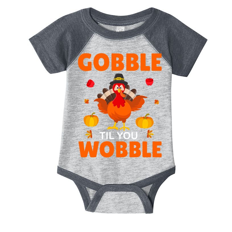 Gobble Til You Wobble Funny Thanksgiving Infant Baby Jersey Bodysuit