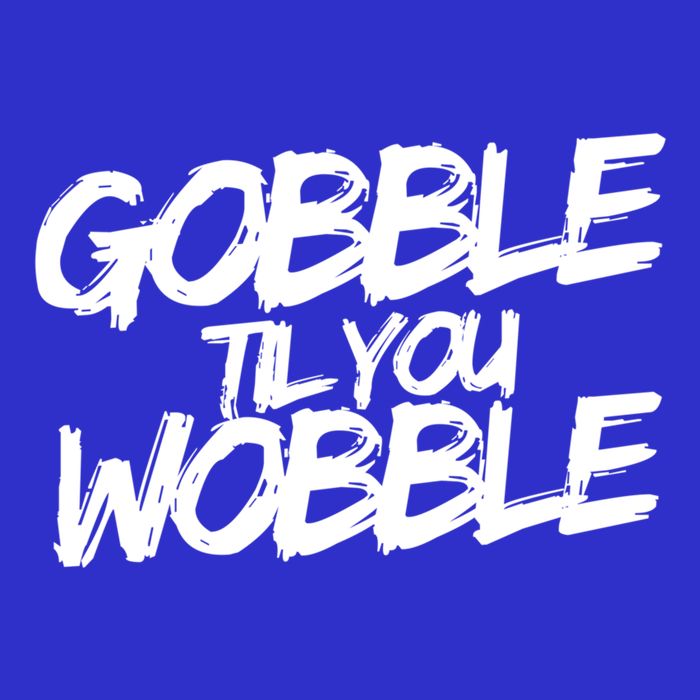 Gobble Til You Wobble Funny Gift 16 in Basic Backpack