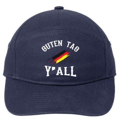 Guten Tag Yall German Flag Funny Oktoberfest Gift 7-Panel Snapback Hat