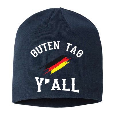 Guten Tag Yall German Flag Funny Oktoberfest Gift Sustainable Beanie