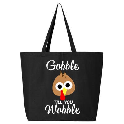 Gobble Till You Wobble In Fat Pants Vegan Thanksgiving Love Gift 25L Jumbo Tote