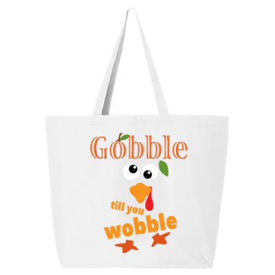 Gobble Till You Wobble Funny Thanksgiving Meaningful Gift 25L Jumbo Tote