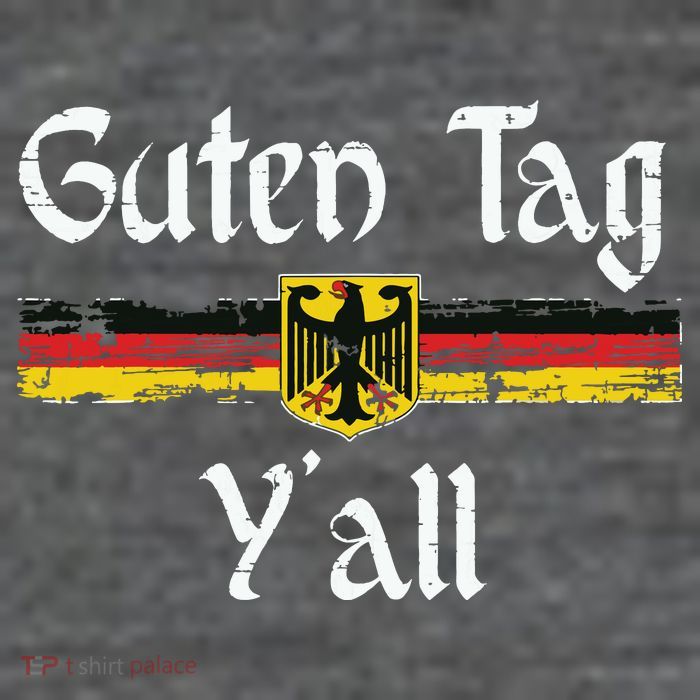 Guten Tag YAll Oktoberfest German Flag Eagle Prost Tall T-Shirt