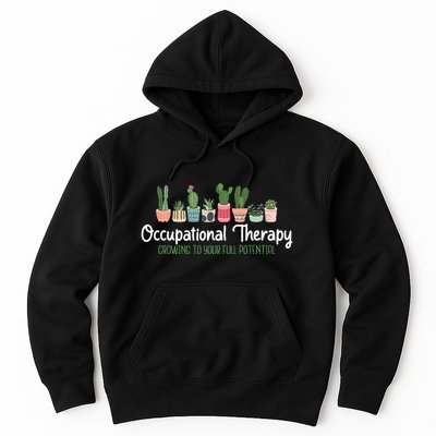 Growing To Your Full Potential Occupational Therapist Ota Hoodie