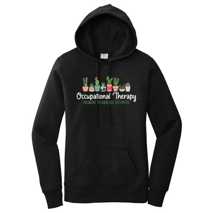 Growing To Your Full Potential Occupational Therapist Ota Women's Pullover Hoodie