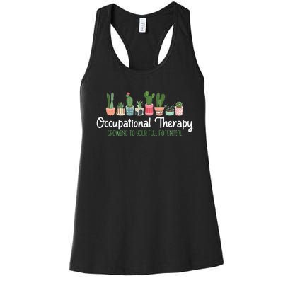 Growing To Your Full Potential Occupational Therapist Ota Women's Racerback Tank