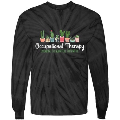 Growing To Your Full Potential Occupational Therapist Ota Tie-Dye Long Sleeve Shirt