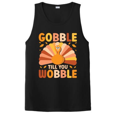 Gobble Till You Wobble Thanksgiving Turkey Cute Family Out Gift PosiCharge Competitor Tank