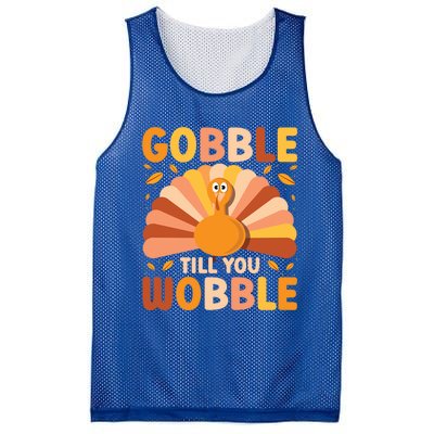 Gobble Till You Wobble Thanksgiving Turkey Cute Family Out Gift Mesh Reversible Basketball Jersey Tank