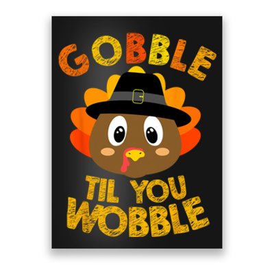 Gobble Till You Wobble Vintage Retro Thanksgiving Poster