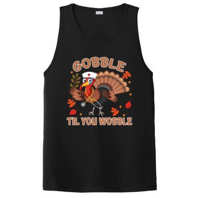 Gobble Til You Wobble Funny Thanksgiving Turkey Nurse Cool Gift PosiCharge Competitor Tank