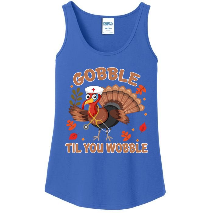 Gobble Til You Wobble Funny Thanksgiving Turkey Nurse Cool Gift Ladies Essential Tank