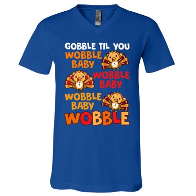 Gobble Til You Wobble Funny Gift V-Neck T-Shirt