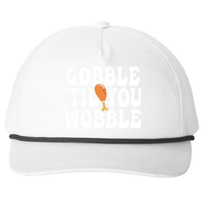 Gobble Til You Wobble Funny Thanksgiving Snapback Five-Panel Rope Hat