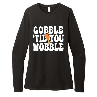 Gobble Til You Wobble Funny Thanksgiving Womens CVC Long Sleeve Shirt