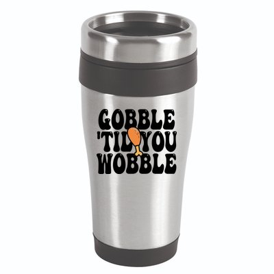 Gobble Til You Wobble Funny Thanksgiving 16oz Travel Tumbler