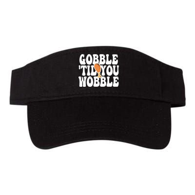 Gobble Til You Wobble Funny Thanksgiving Visor