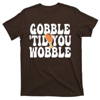 Gobble Til You Wobble Funny Thanksgiving T-Shirt