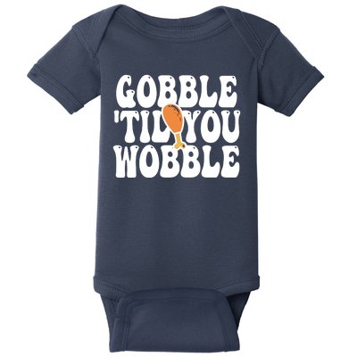 Gobble Til You Wobble Funny Thanksgiving Baby Bodysuit