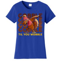 Gobble Til You Wobble Dabbing Turkey Gift Women's T-Shirt