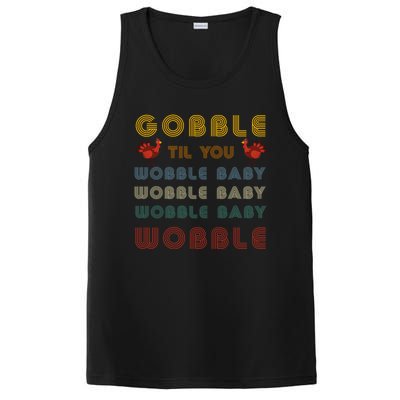 Gobble Til You Wobble Thanksgiving Retro Vintage Gift PosiCharge Competitor Tank