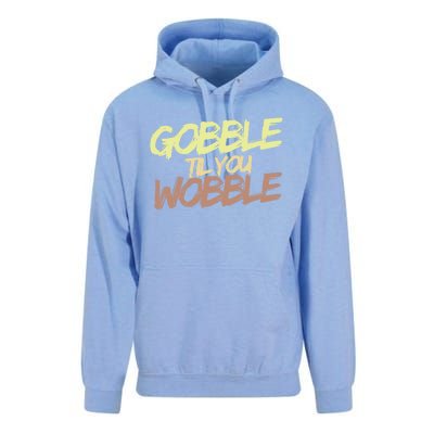 Gobble Til You Wobble Family Thanksgiving Cute Gift Unisex Surf Hoodie