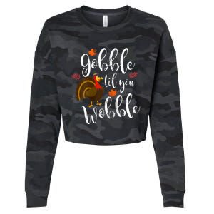 Gobble Till You Wobble Dabbing Turkey Family Thanksgiving Gift Cropped Pullover Crew