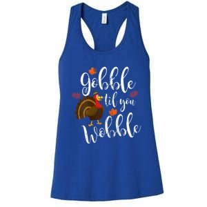 Gobble Till You Wobble Dabbing Turkey Family Thanksgiving Gift Women's Racerback Tank