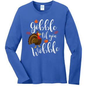 Gobble Till You Wobble Dabbing Turkey Family Thanksgiving Gift Ladies Long Sleeve Shirt