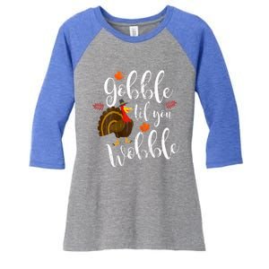 Gobble Till You Wobble Dabbing Turkey Family Thanksgiving Gift Women's Tri-Blend 3/4-Sleeve Raglan Shirt