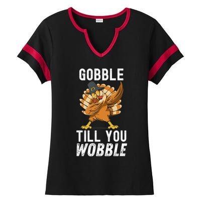 Gobble Till You Wobble Dabbing Turkey Thanksgiving Funny Gift Ladies Halftime Notch Neck Tee