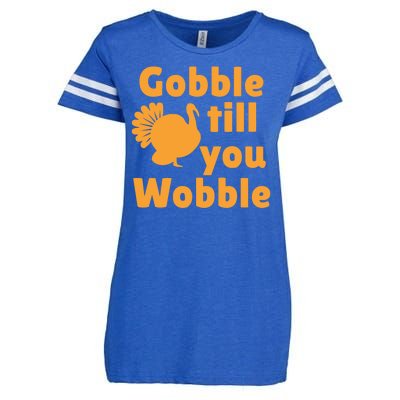 Gobble Til You Wobble Thanksgiving Turkey Present Enza Ladies Jersey Football T-Shirt